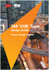 3M™ Brochure - VHB™ Tapes Design Guide